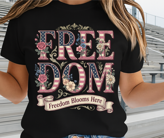 Freedom Blooms Here -  Memorial Day Graphic Tee