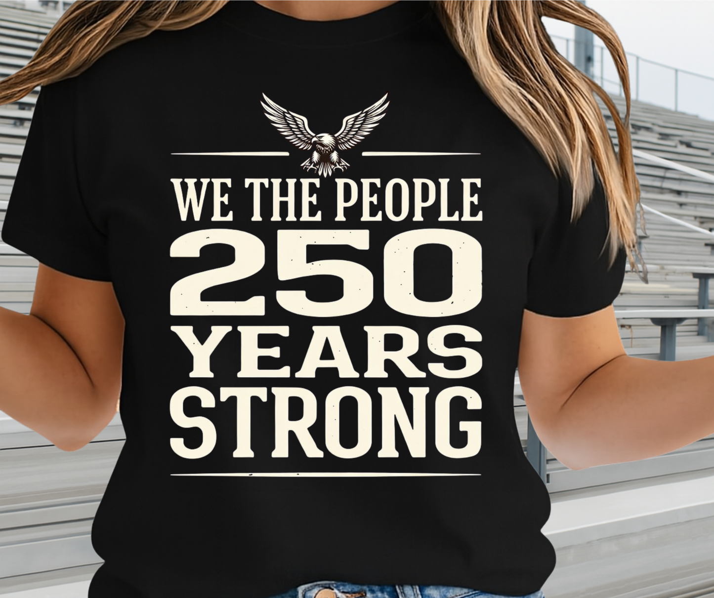 We The People 250 Years Strong -  Memorial Day Graphic Tee