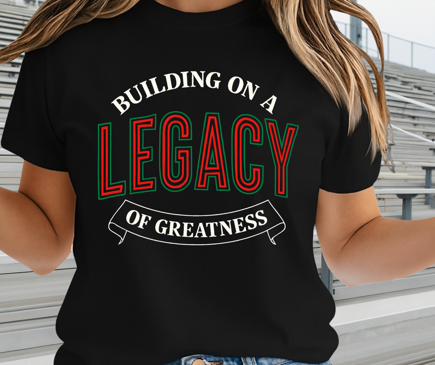 Building On A Legacy Of Greatness Graphic Tee - African Pride Shirt