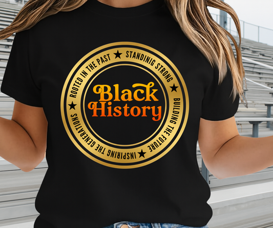 Black History Standing Strong Graphic Tee - African Pride Shirt