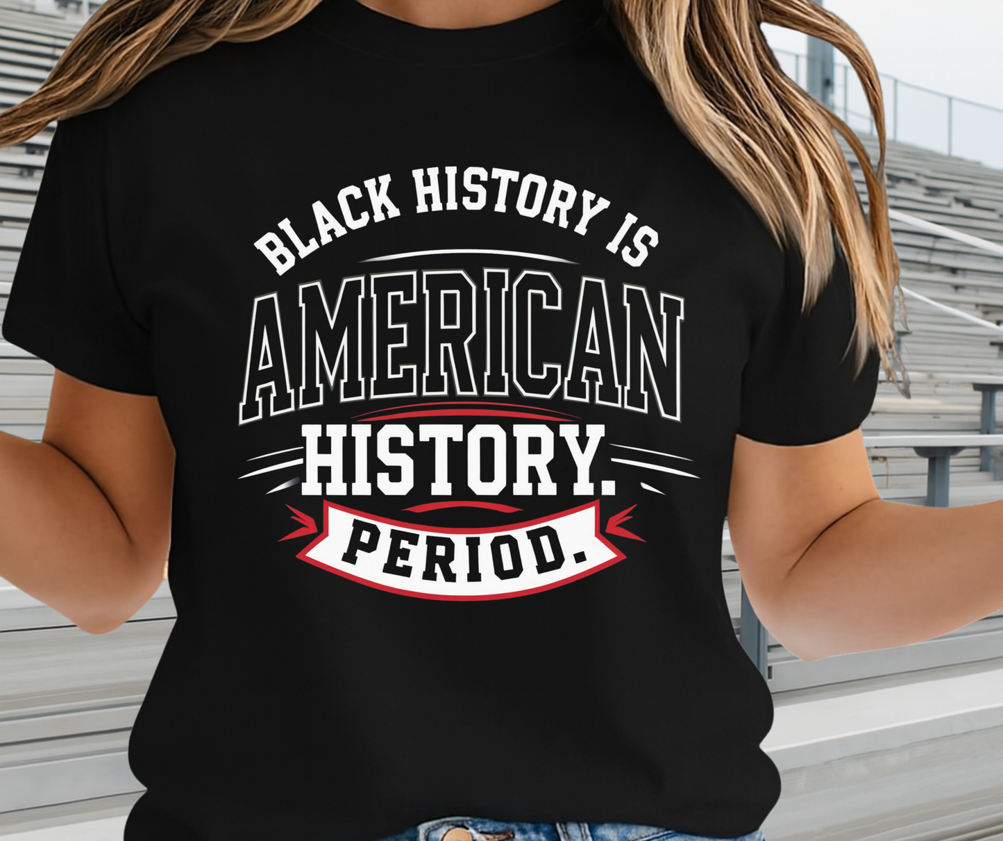 Black History Is American History Period - African Pride Shirt