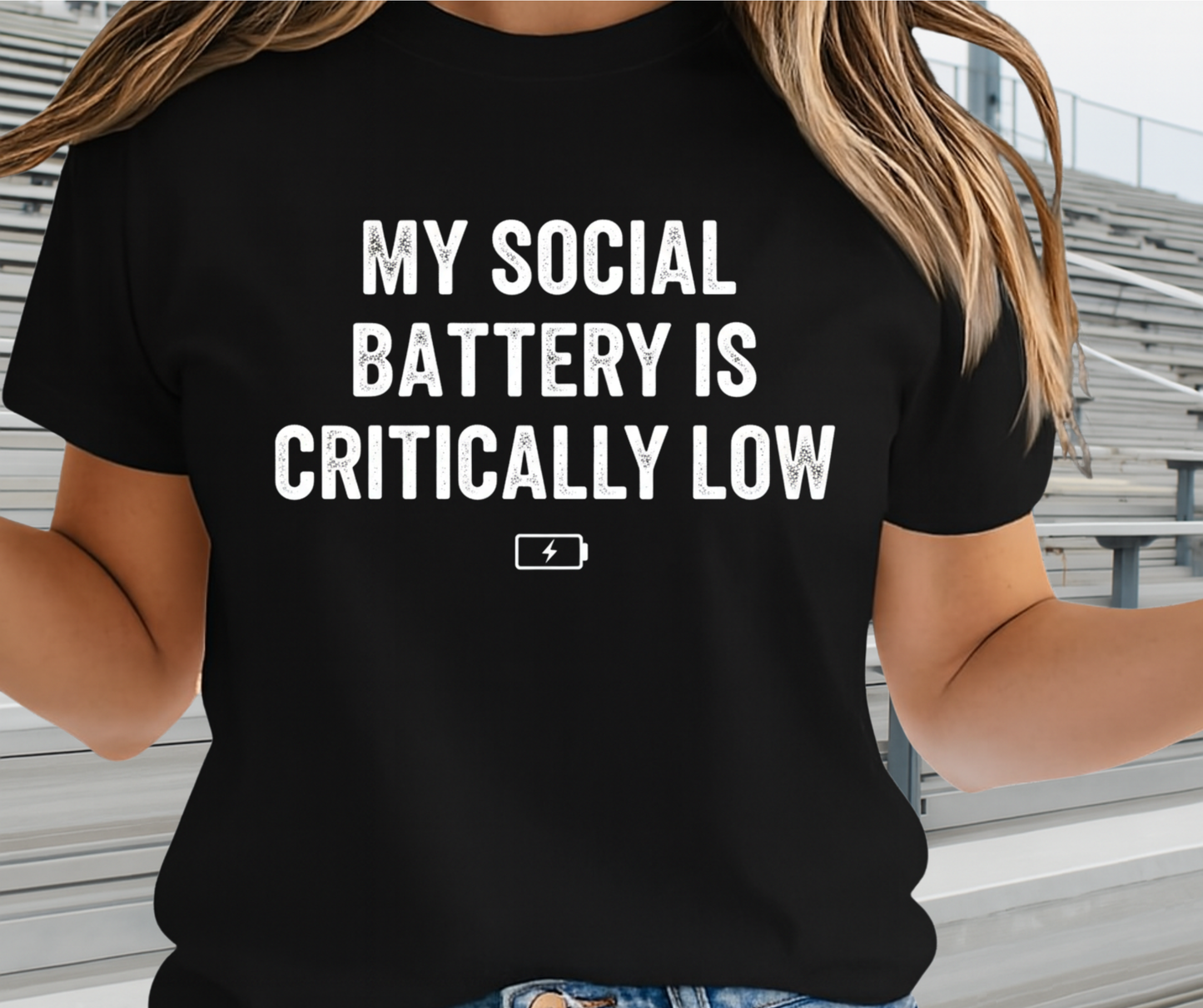 My Social Battery Is Critically Low - Funny Graphic Tee