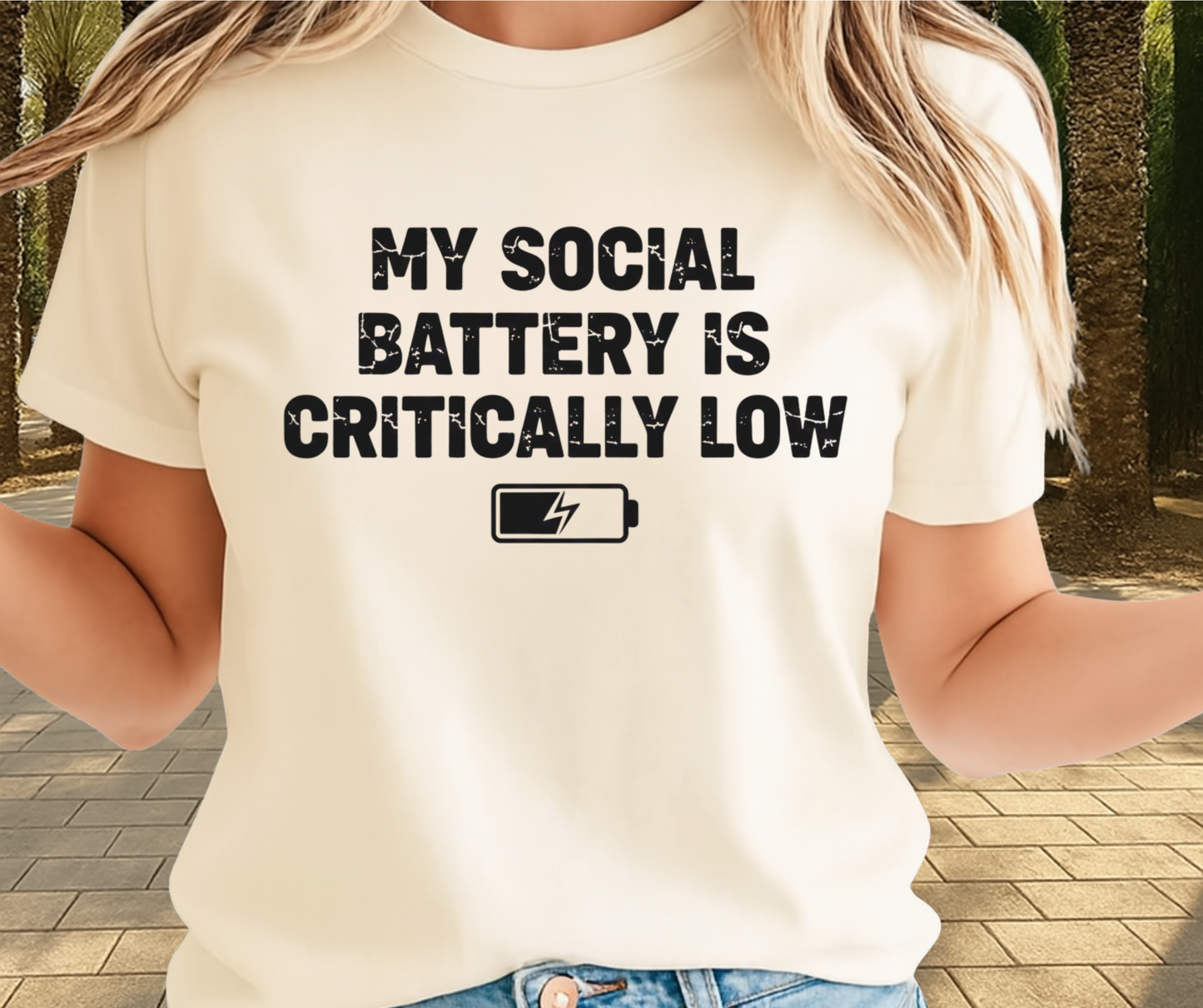 My Social Battery Is Critically Low - Funny Graphic Tee