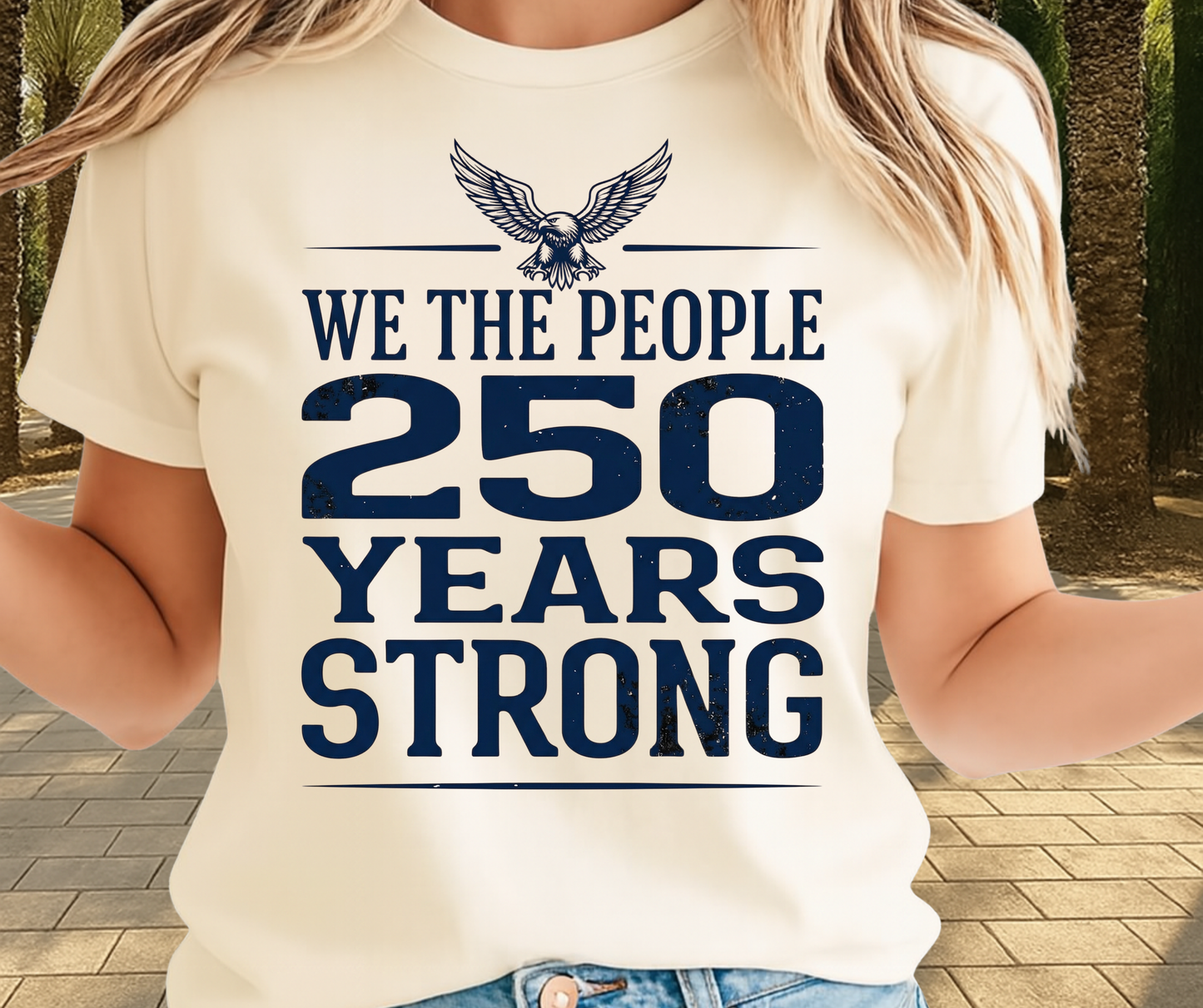 We The People 250 Years Strong -  Memorial Day Graphic Tee
