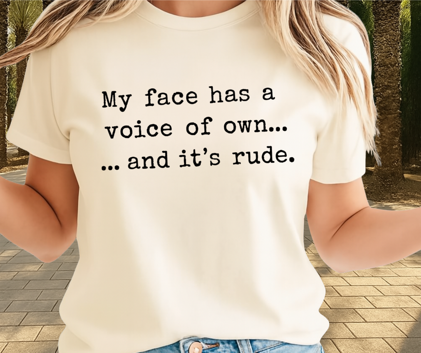 My Face Has A Voice Of Own And Its Rude Shirt - Funny Graphic Tee